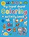 My Super Duper Coloring Activity Book: with Over 200 Stickers (Color and Activity Books)