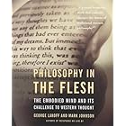 Philosophy In The Flesh: The Embodied Mind and Its Challenge to Western Thought