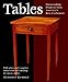 Tables: With Plans and Complete Instructions for 10 Tables (Projects Book) by Anthony Guidice