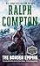 The Border Empire by Ralph Compton