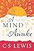 A Mind Awake: An Anthology of C. S. Lewis