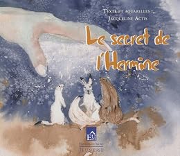 Le  secret de l'hermine