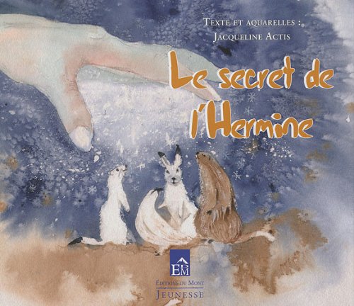 Le  secret de l'hermine