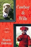 Review and Free Giveaway: Cowboy and Wills 5161yV6iSxL. SL160 Review and Free Giveaway: Cowboy and Wills