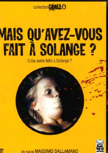 Mais Qu'avez-Vous Fait À Solange ?