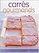 CarrÃ©s gourmands by 