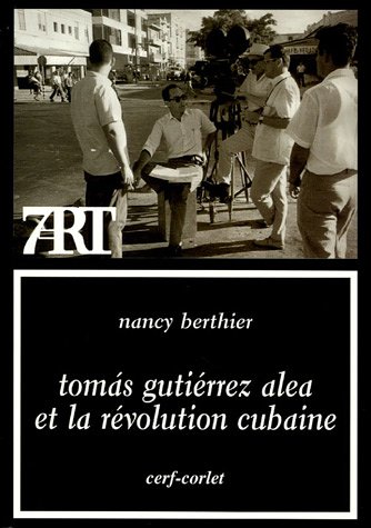 Tomás Gutiérrez Alea et la Révolution cubaine