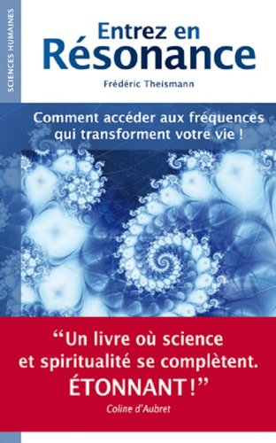 Entrez en résonance