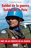 Soldat de la guerre, Soldat de la Paix (French Edition) by