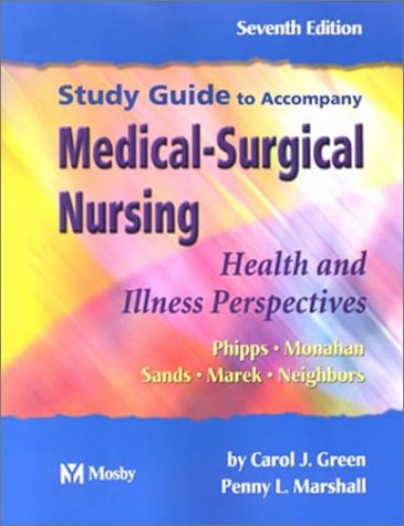 Medical-Surgical Nursing: Health and Illness Perspectives, Study Guide