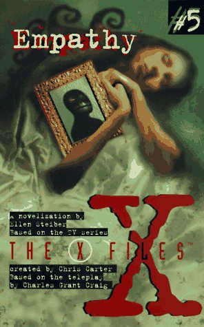 The X Files, No. 5: Empathy