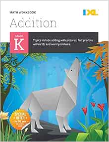 IXL | Kindergarten Addition Math Workbook | Fun Math Practice for Ages