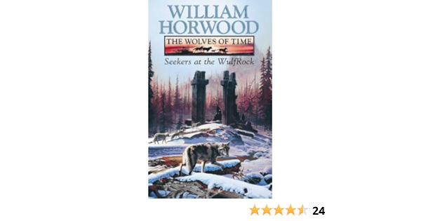 Seekers Wulfrock The Wolves Of Time Vol 2 Horwood William 9780006499350 Amazon Com Books
