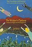 The Writer's Options: Lessons in Style and Arrangement (6th Edition)
