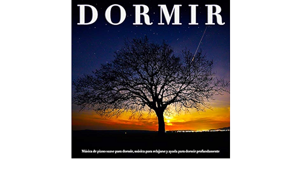Musica Para Dormir Musica Para La Relajacion By Musica Relajante Para Dormir Musica De Relajacion Para Dormir Profundamente Musica Relajante On Amazon Music Amazon Com