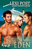 Cruise Into Eden (The Eden Series Book 1)