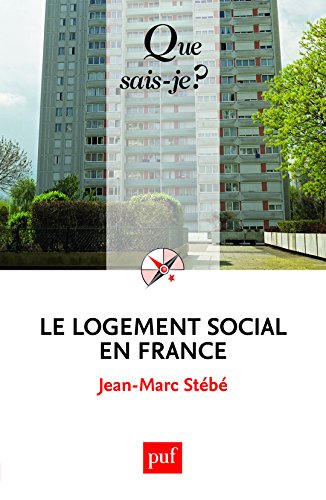 Le logement social en France by Jean-Marc Stébé