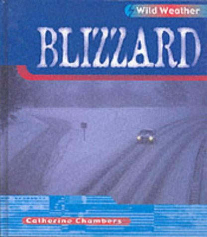 Blizzard (Young Explorer: Wild Weather)
