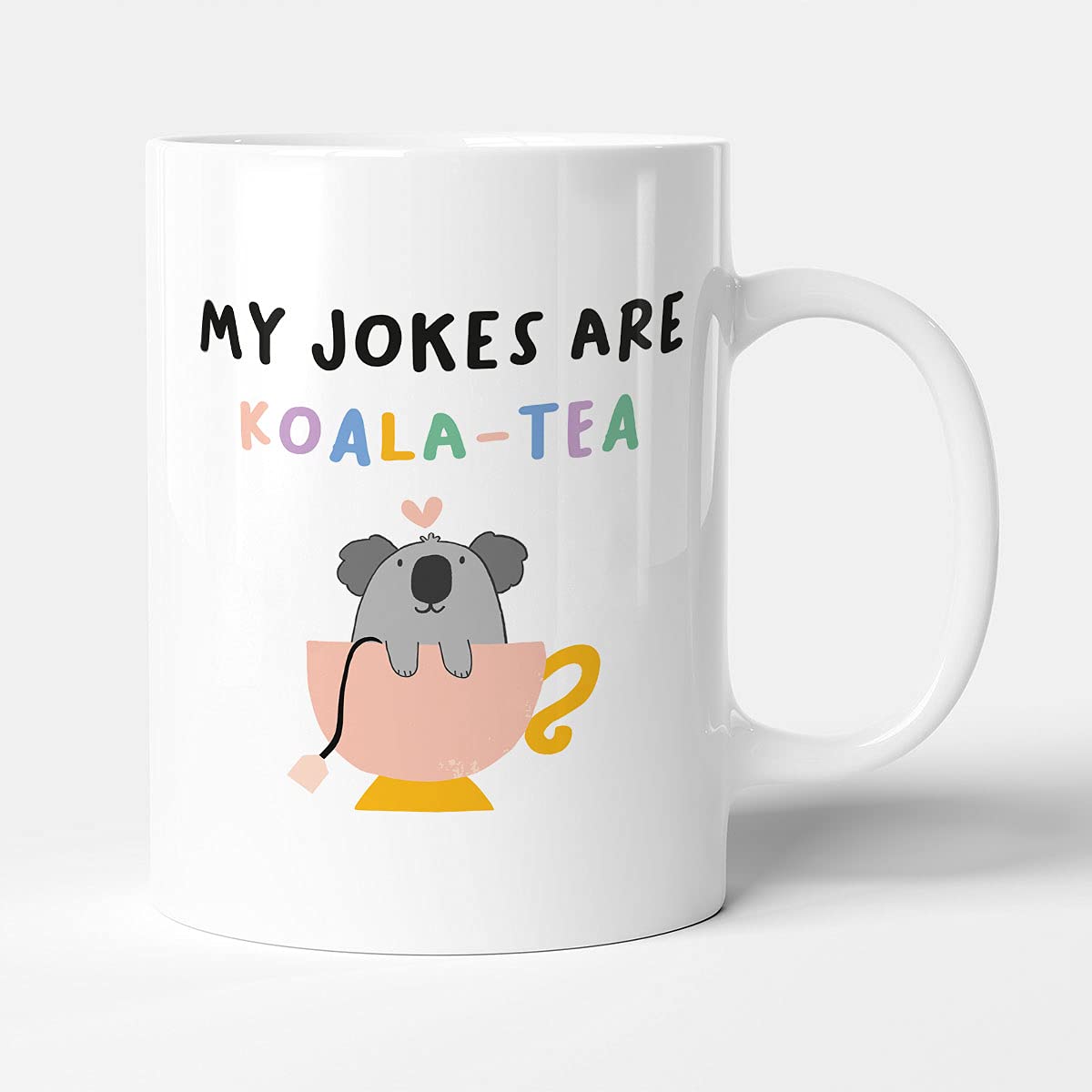 Victorian Printing Co - My Jokes are Koala-Tea - Funny Birthday Gift Mug, Ceramic, 11fl.oz.