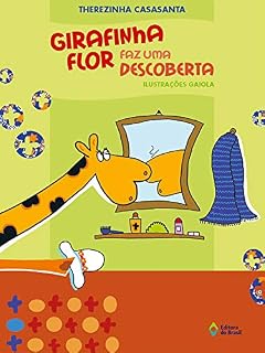 Livro Girafinha Flor faz uma descoberta (Crianças e Bichos)