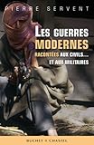 Les guerres modernes racontÃ©es aux civils... et aux militaires (French Edition) by 