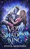 Vow of the Shadow King