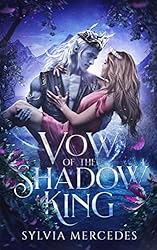 Vow of the Shadow King