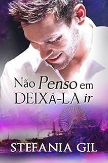 Livro Não penso em deixá-la ir
