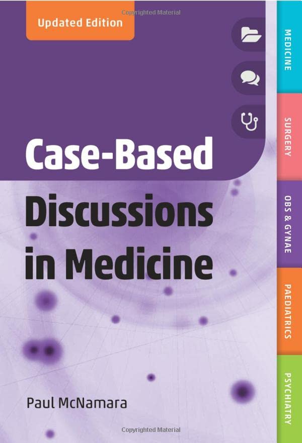 CaseBased Discussions in Medicine, second edition 9781911510765