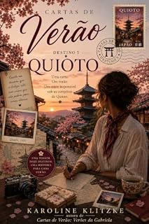 Livro CARTAS DE VERÃO: QUIOTO - O Silêncio Entre As Palavras