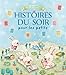 les plus belles histoires du soir pour les petits by 