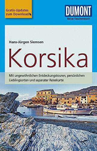 Dumont Reise Taschenbuch Reisefuhrer Korsika Mit Online Updates Als Gratis Download Amazon De Siemsen Hans Jurgen Bucher