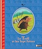 Le Troll et les Sept Frères (French Edition) by