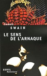Le  sens de l'arnaque