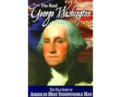The Real George Washington (American Classic Series)