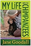 My Life With The Chimpanzees