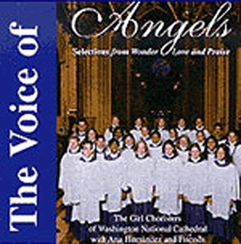 The Voice of Angels CD: Selections from Wonder, Love, and Praise by