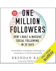 One Million Followers, Updated Edition: How I Built a Massive Social Following in 30 Days