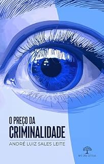 Livro O Preço da Criminalidade