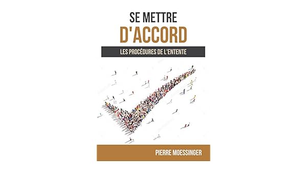 Amazon Com Se Mettre D Accord Les Procedures De L Entente