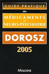 Guide pratique des médicaments en neuro-psychiatrie