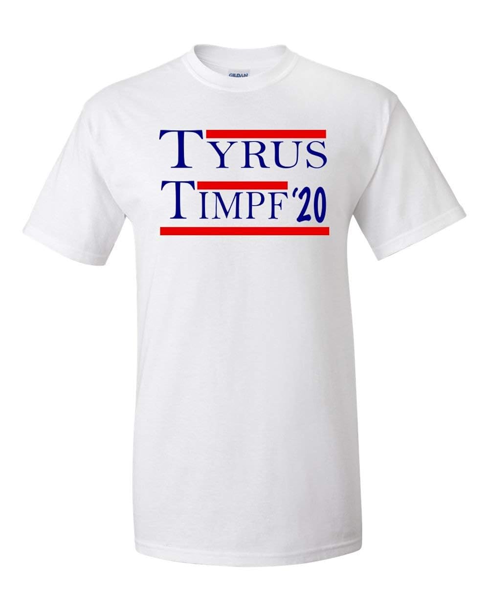 Tyrus And Timpf 2020 T Shirt Tyrus Timpf 20 Presidential T As Seen On