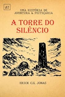 Livro Aventura & Feitiçaria: A Torre do Silêncio