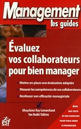 Évaluez vos collaborateurs pour bien manager