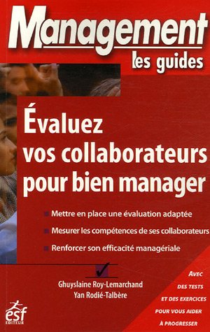 Évaluez vos collaborateurs pour bien manager