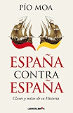 España contra España (Spanish Edition)