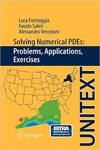 Solving Numerical PDEs: Problems, Applications, Exercises (UNITEXT) Solving Numerical PDEs: Problems, Applications, Exercises (UNITEXT)