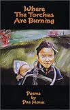 Where the Torches are Burning, Moua, Pos, 1930454112
