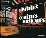 Histoires de comédies musicales (French Edition) by 