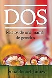 DOS (Spanish Edition) by